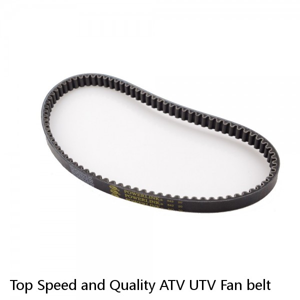 Top Speed and Quality ATV UTV Fan belt